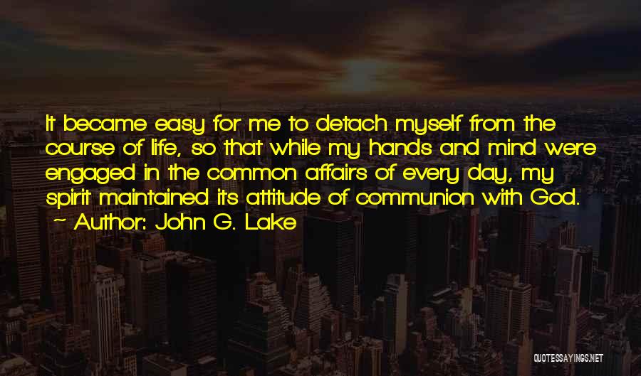 John G. Lake Quotes 452957