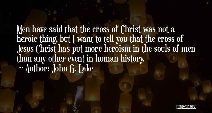 John G. Lake Quotes 829770