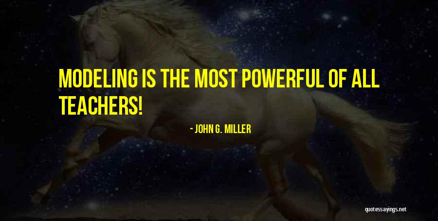 John G. Miller Quotes 1341567