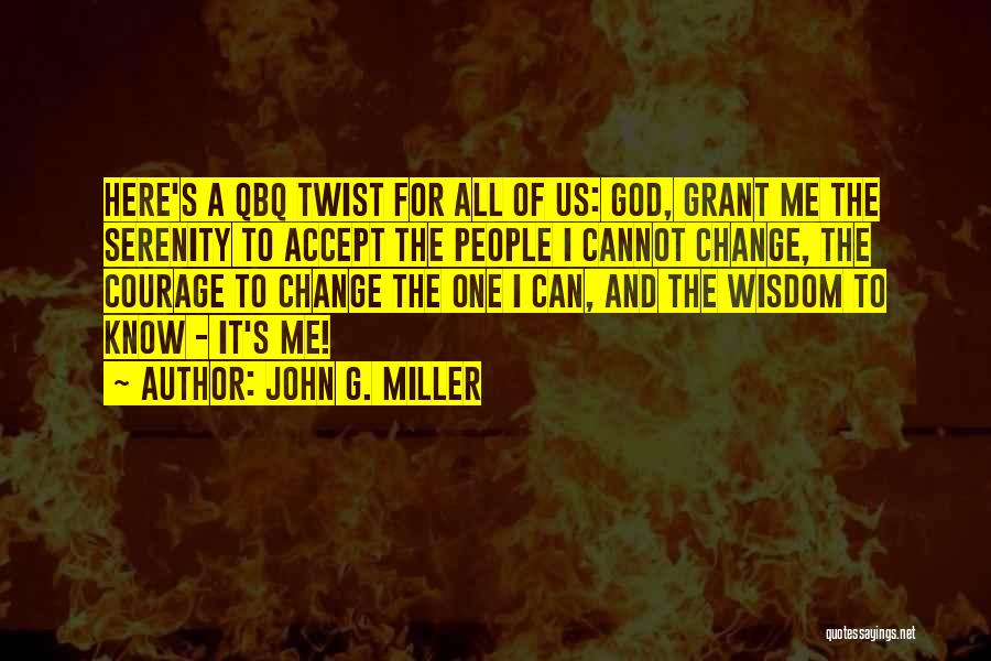 John G. Miller Quotes 1514879