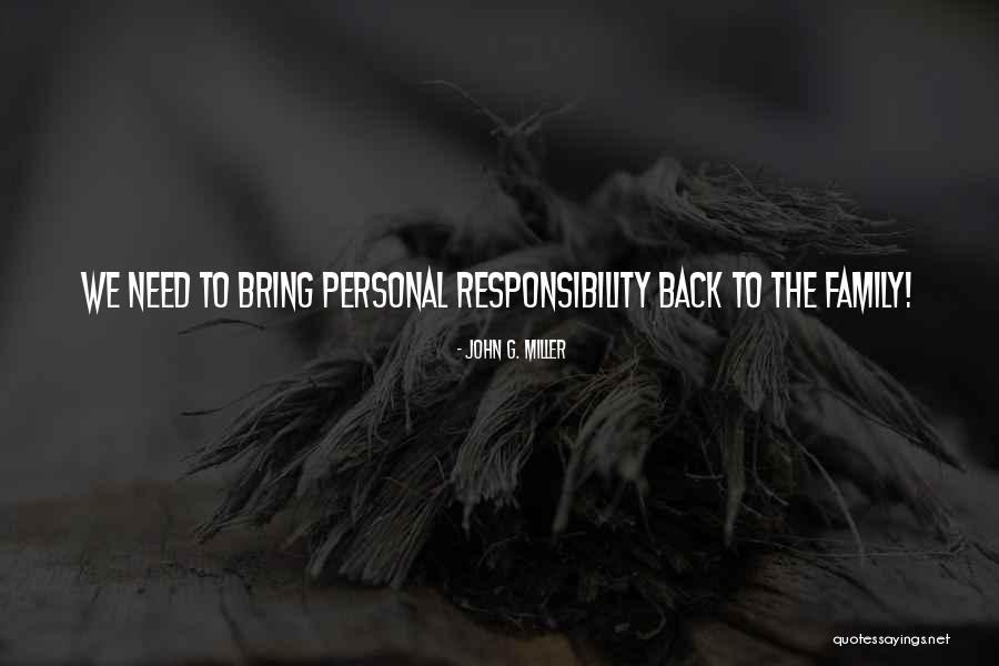 John G. Miller Quotes 1890986 John G. Miller Quotes 1890986