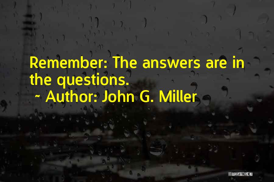 John G. Miller Quotes 2257181