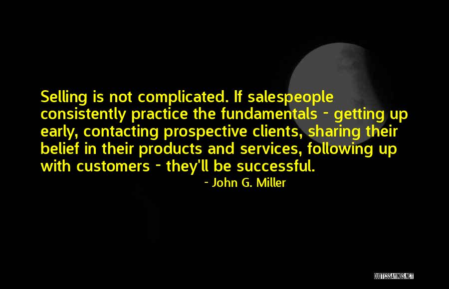 John G. Miller Quotes 731465