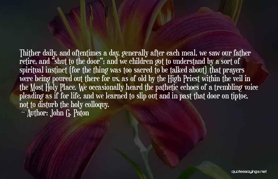 John G. Paton Quotes 992624