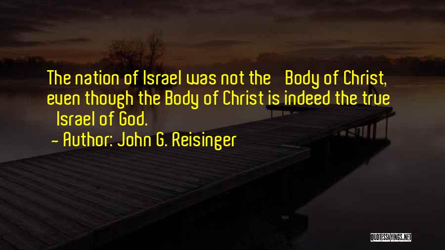 John G. Reisinger Quotes 1556902