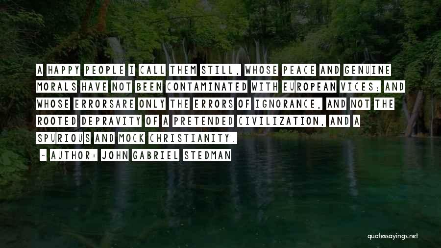 John Gabriel Stedman Quotes 738477