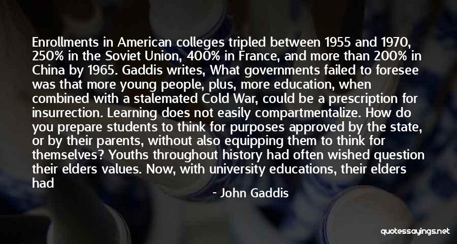 John Gaddis Quotes 984942