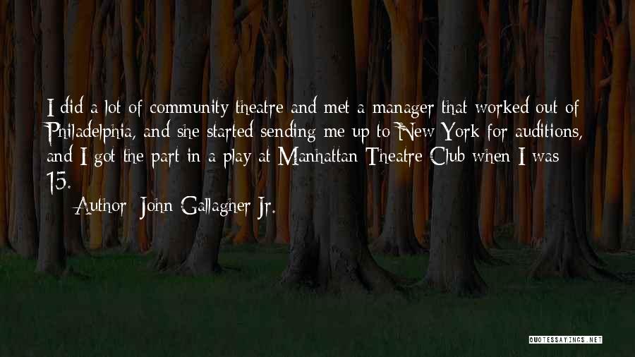 John Gallagher Jr. Quotes 2234547