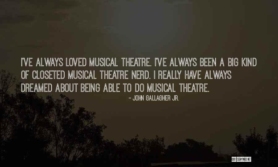 John Gallagher Jr. Quotes 548993