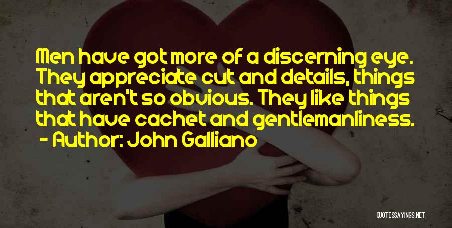 John Galliano Quotes 1343017