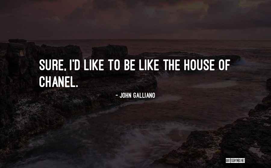John Galliano Quotes 151538 John Galliano Quotes 151538