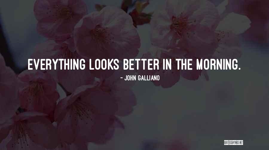 John Galliano Quotes 153506