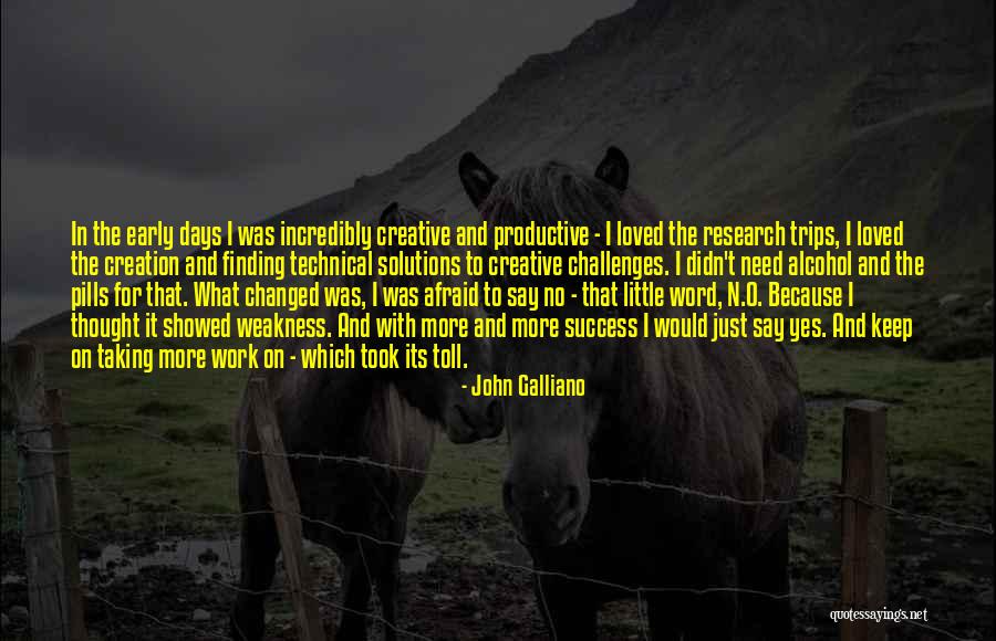 John Galliano Quotes 1879275