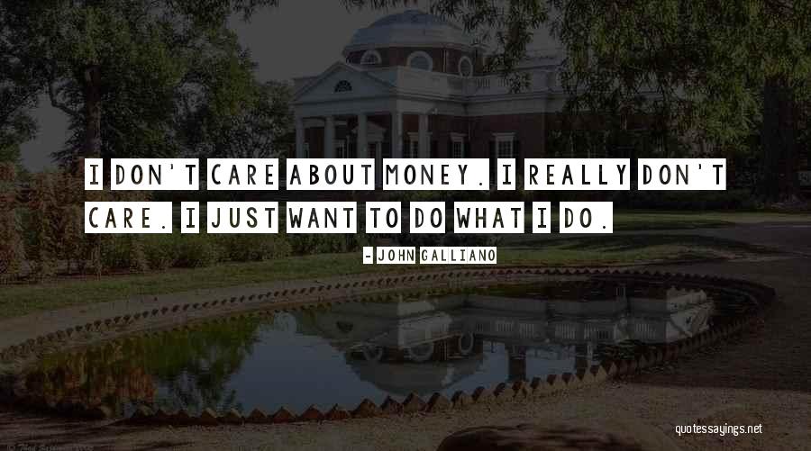 John Galliano Quotes 374672 John Galliano Quotes 374672