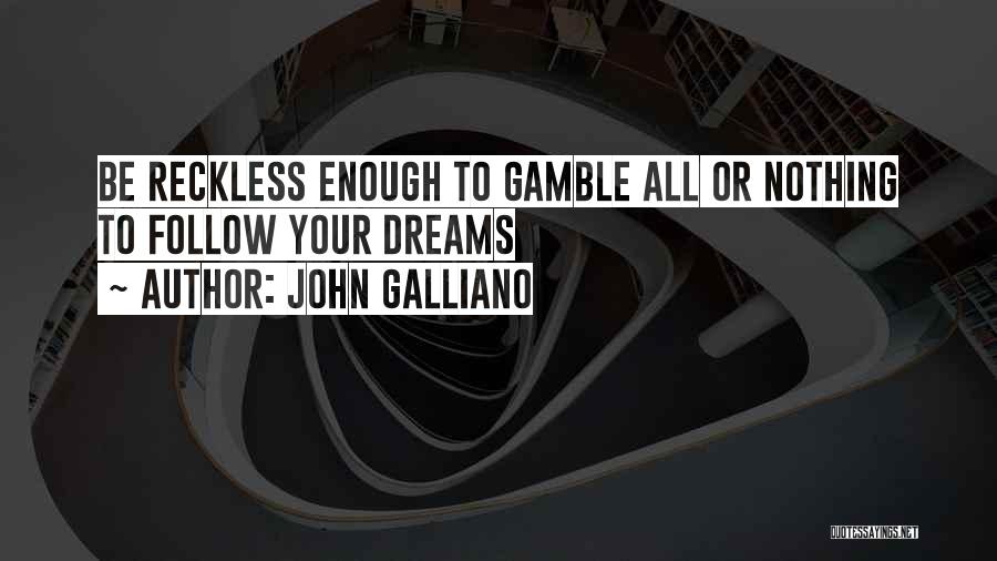 John Galliano Quotes 548994