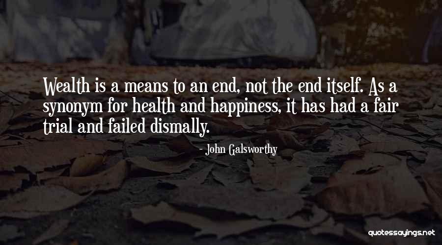 John Galsworthy Quotes 1113205