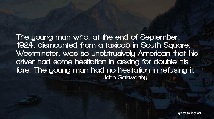 John Galsworthy Quotes 1850449