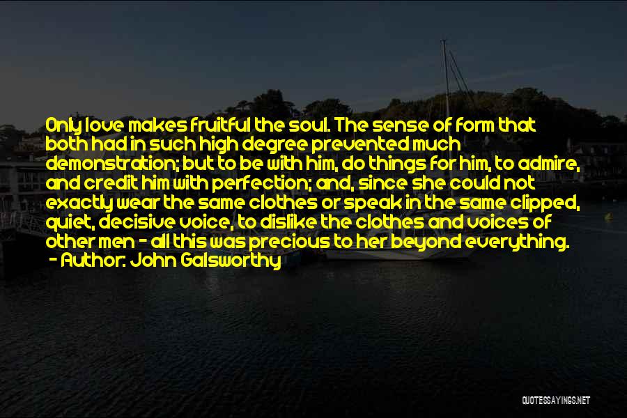 John Galsworthy Quotes 2000034