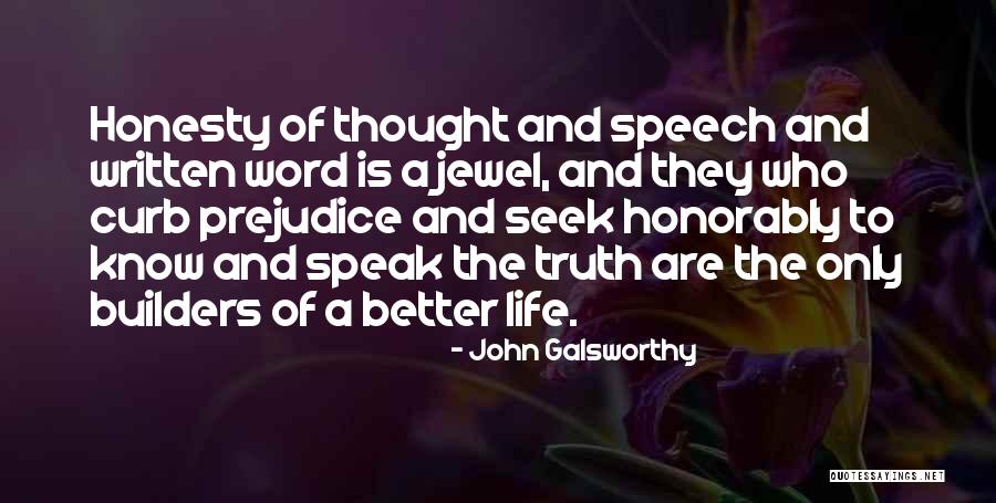 John Galsworthy Quotes 2014905