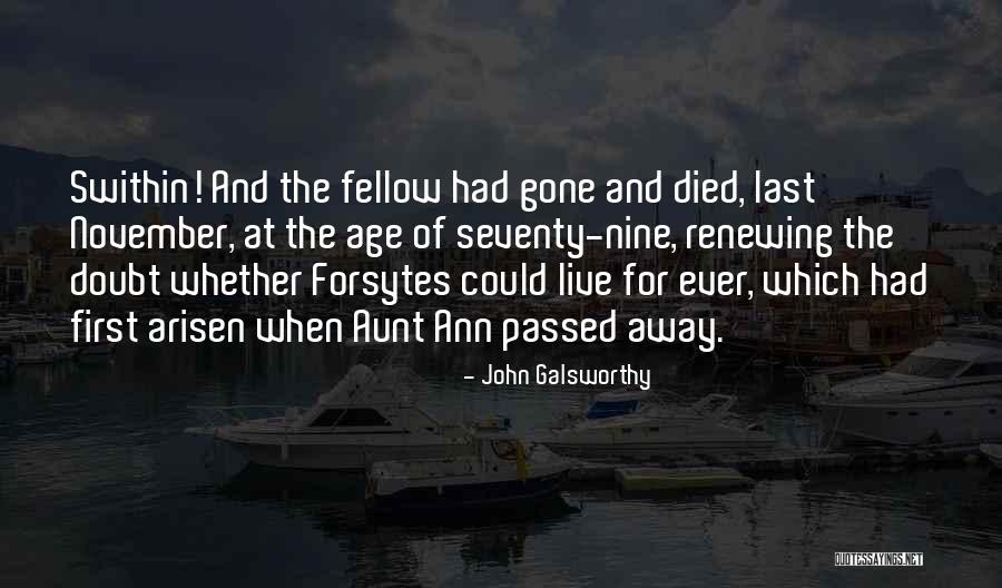 John Galsworthy Quotes 379721