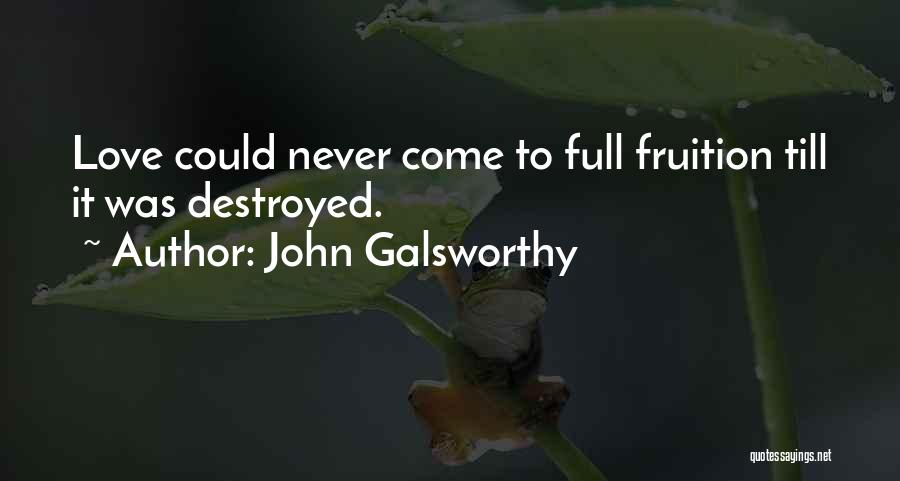 John Galsworthy Quotes 931551