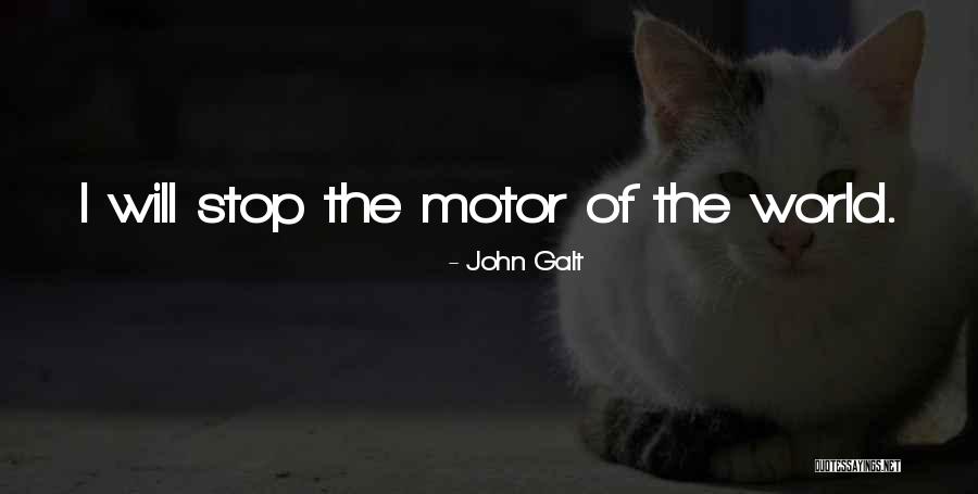John Galt Quotes 1687096 John Galt Quotes 1687096