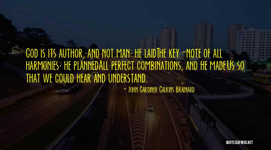 John Gardiner Calkins Brainard Quotes 1477846