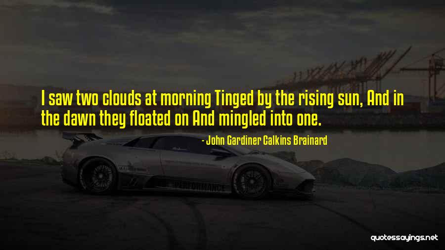 John Gardiner Calkins Brainard Quotes 606874 John Gardiner Calkins Brainard Quotes 606874