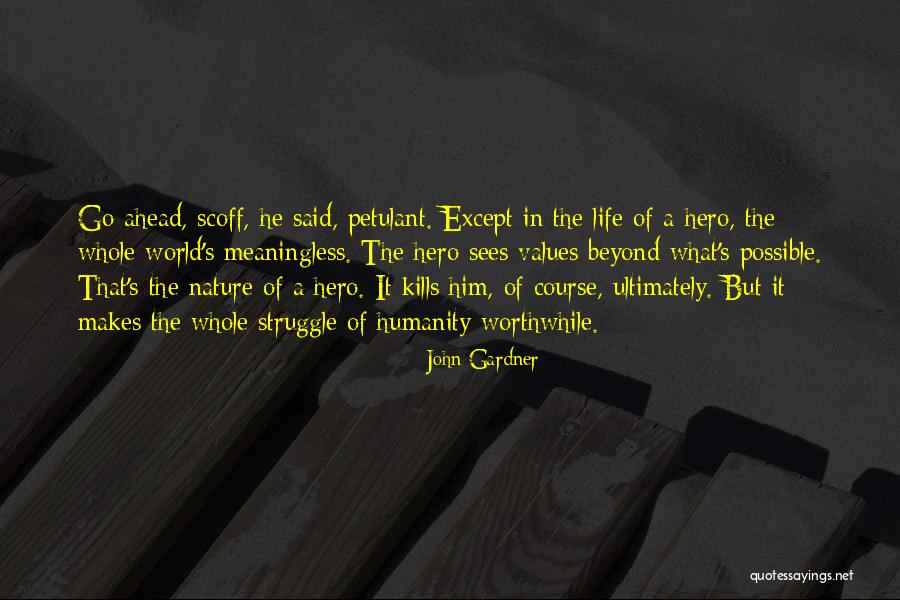John Gardner Quotes 1369755 John Gardner Quotes 1369755