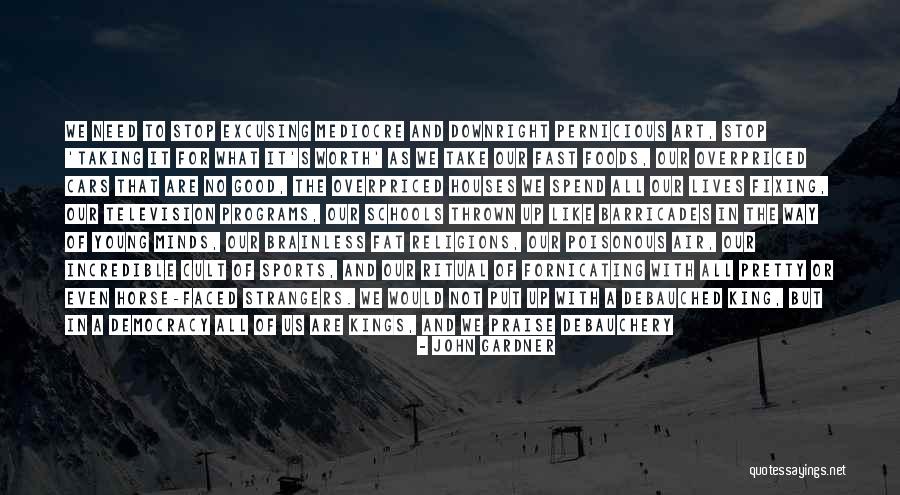 John Gardner Quotes 1430892 John Gardner Quotes 1430892