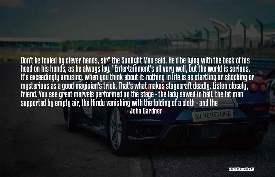 John Gardner Quotes 1779116 John Gardner Quotes 1779116