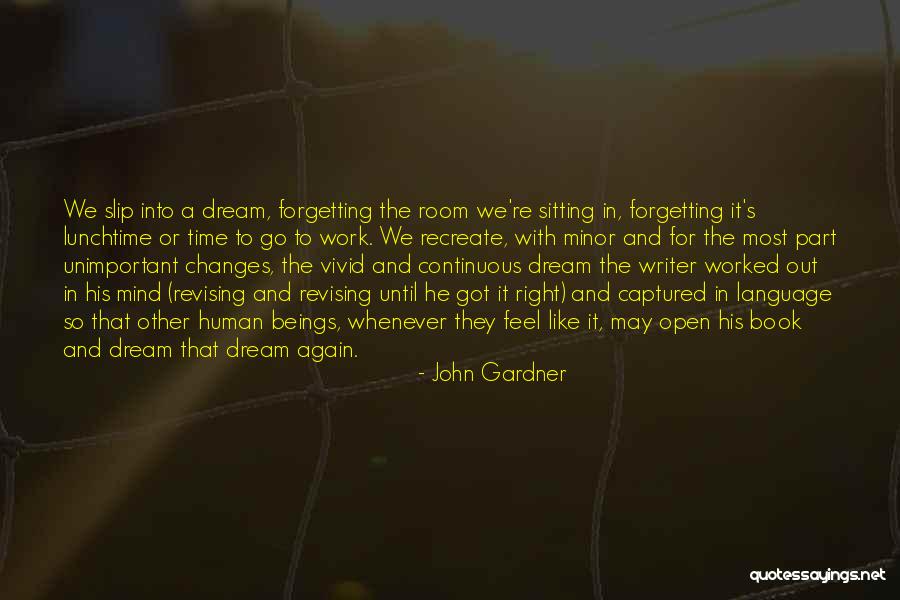 John Gardner Quotes 1981623 John Gardner Quotes 1981623
