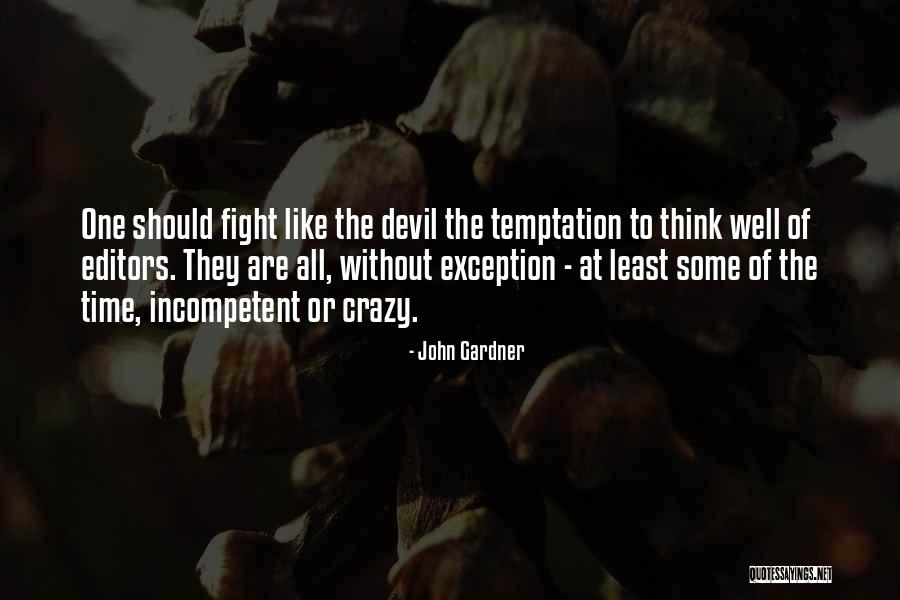John Gardner Quotes 573188 John Gardner Quotes 573188