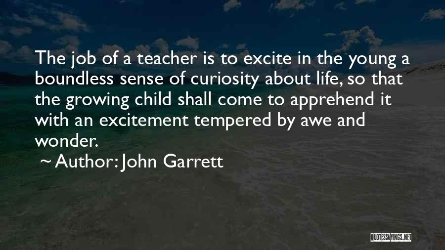 John Garrett Quotes 1214745