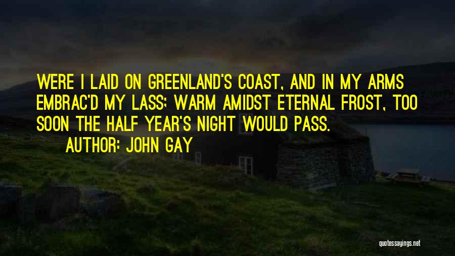 John Gay Quotes 1015733