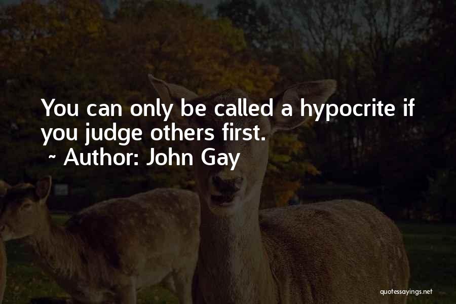 John Gay Quotes 1233228