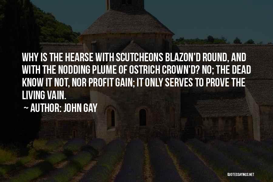 John Gay Quotes 1394026