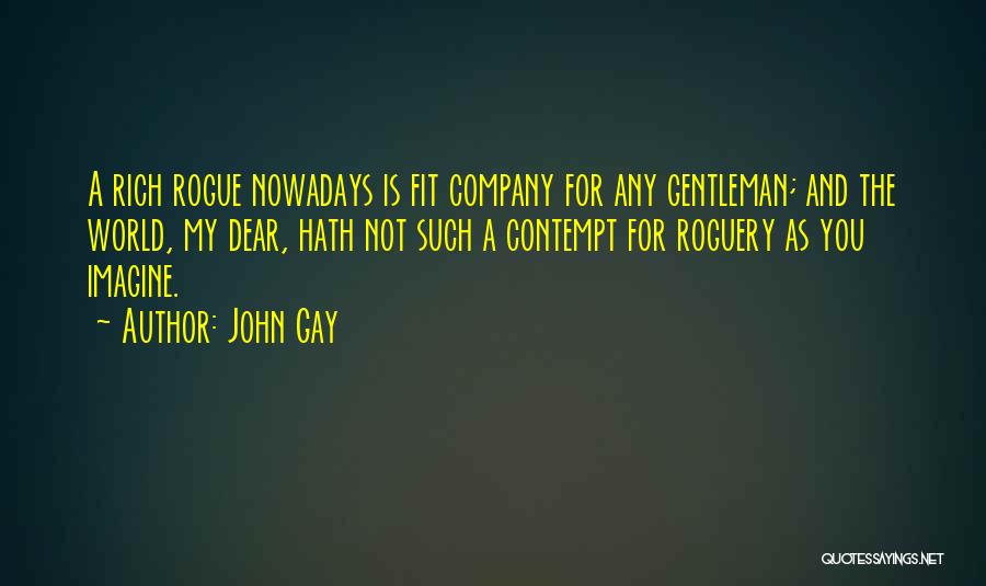 John Gay Quotes 1406471