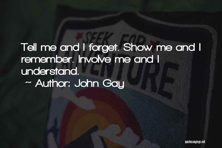 John Gay Quotes 1537098