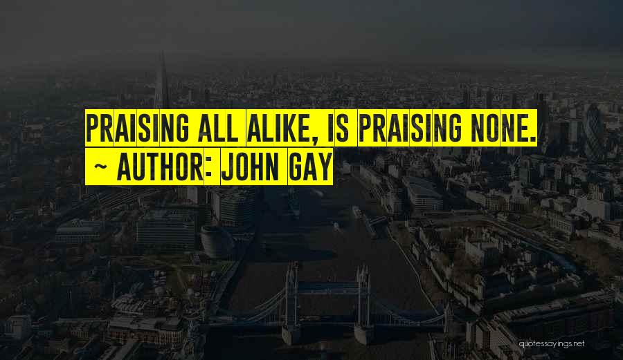 John Gay Quotes 1555155