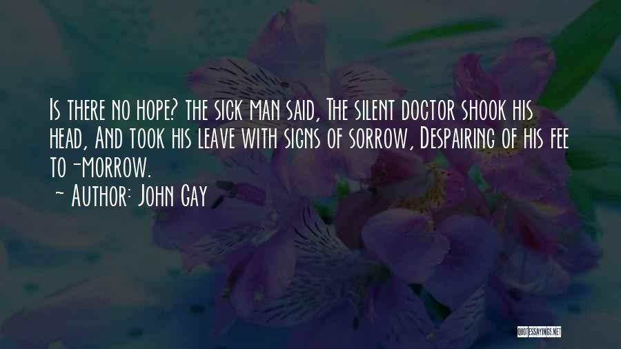 John Gay Quotes 1782126