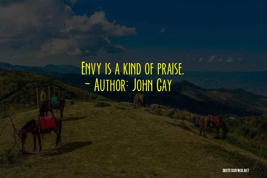 John Gay Quotes 1961549