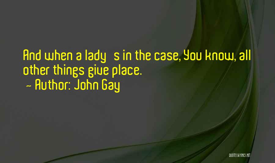 John Gay Quotes 647937