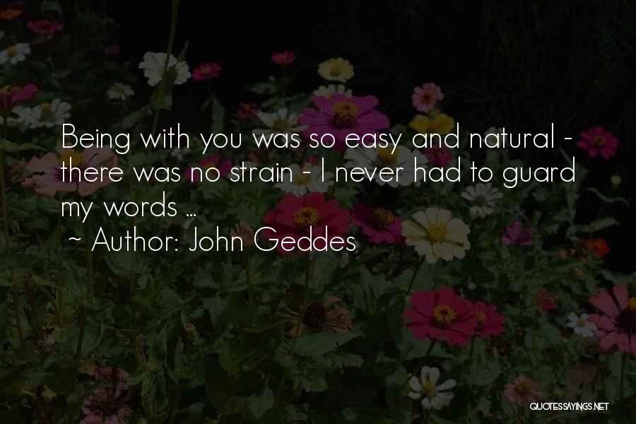 John Geddes Quotes 1168343