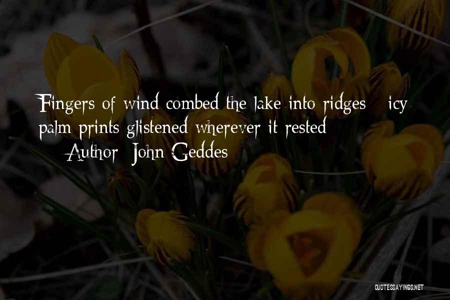 John Geddes Quotes 1365701