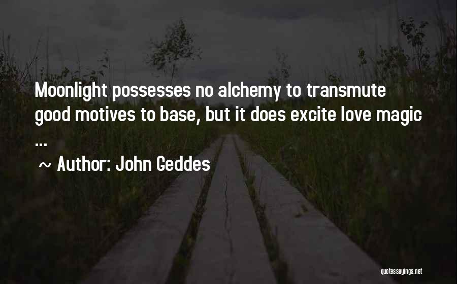 John Geddes Quotes 1814811