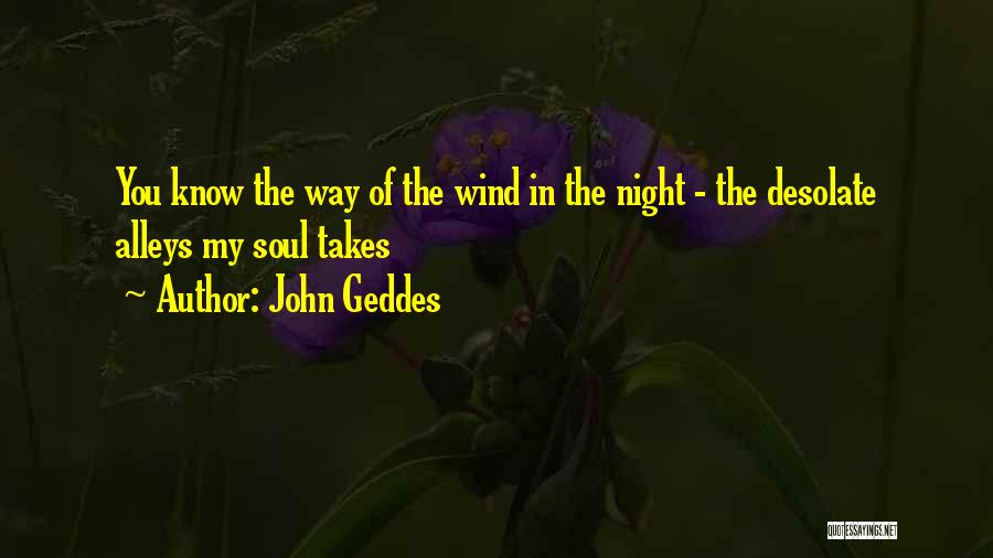 John Geddes Quotes 1854226