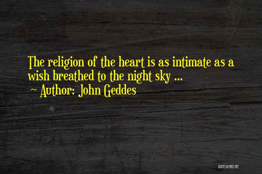 John Geddes Quotes 2060490