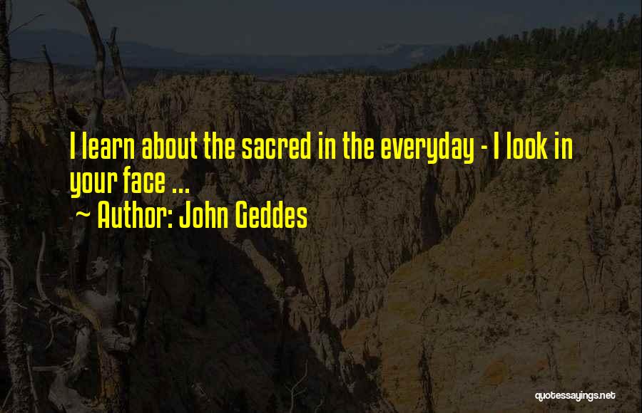 John Geddes Quotes 2181650