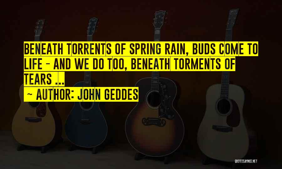 John Geddes Quotes 234358